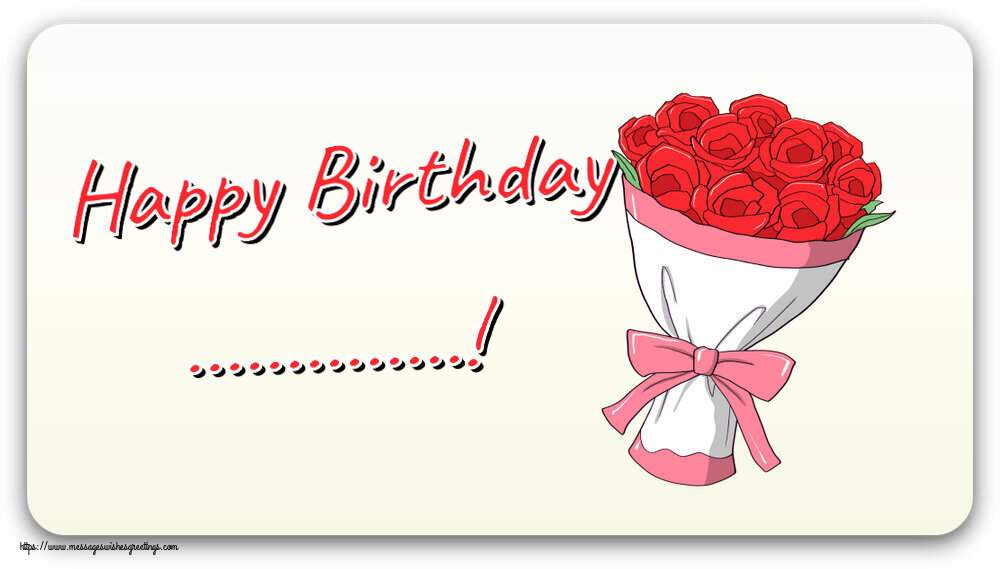 Custom Greetings Cards for Birthday - 🌼 Flowers | Happy Birthday ...!