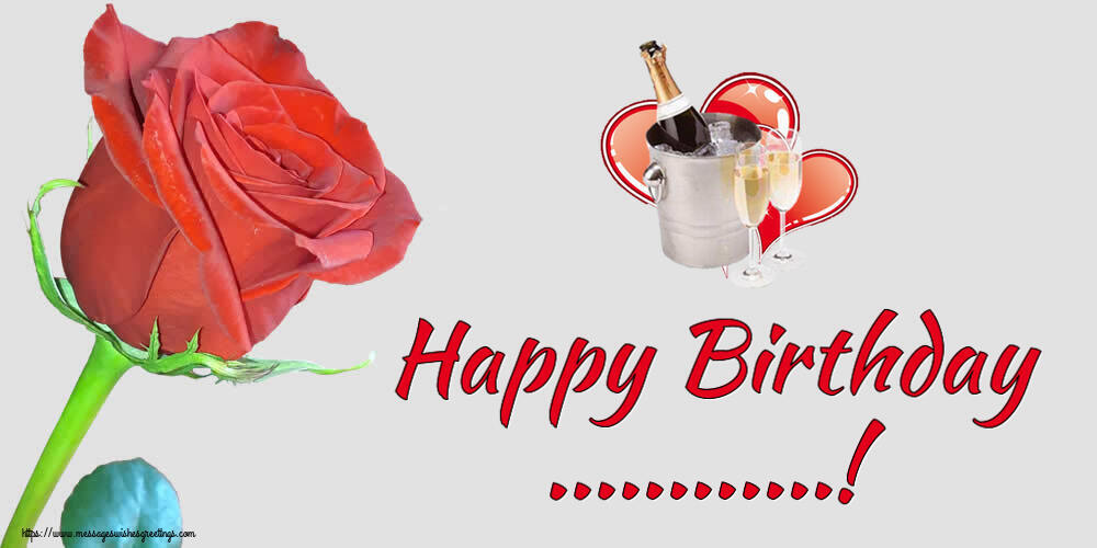 Custom Greetings Cards for Birthday - 🍾🥂 Champagne | Happy Birthday ...!