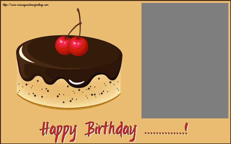 Custom Greetings Cards for Birthday - 🎂 Happy Birthday ...! - Photo Frame