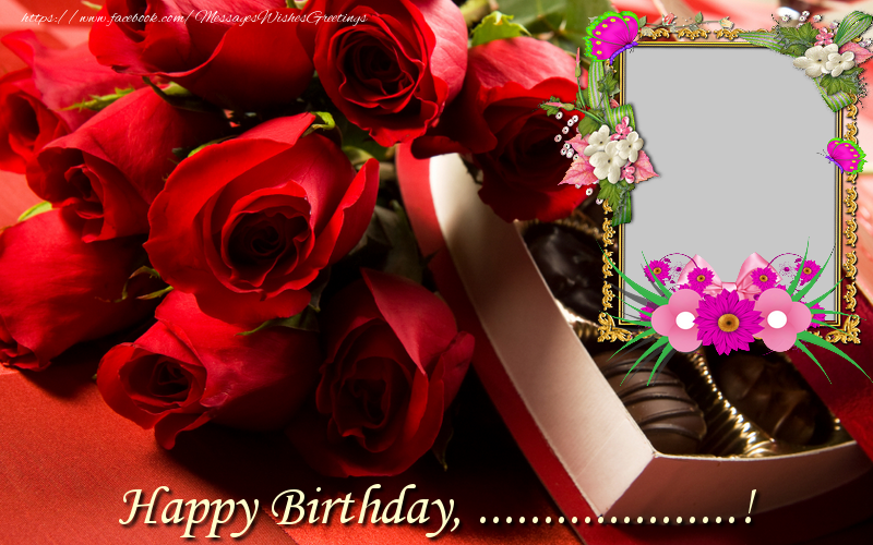 Custom Greetings Cards for Birthday - Roses & Photo Frame | Happy Birthday, ...!