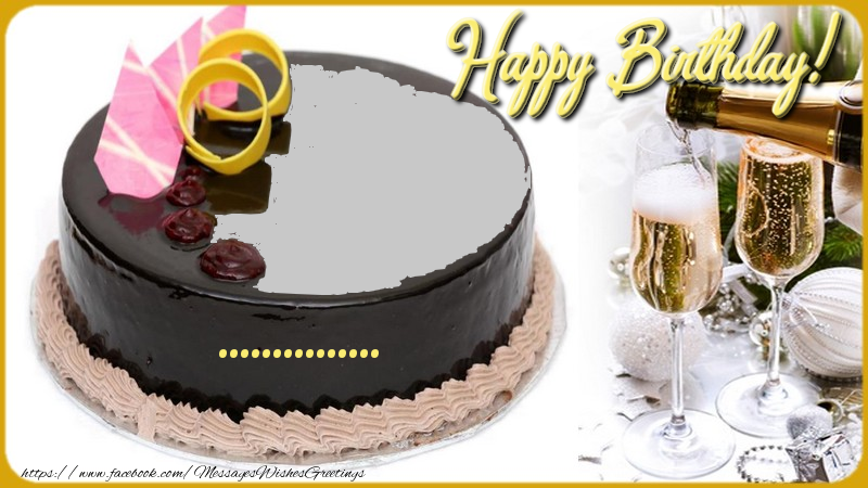 Custom Greetings Cards for Birthday - 🎂🍾🥂 Cake & Champagne & Photo Frame | Happy Birthday, ...!