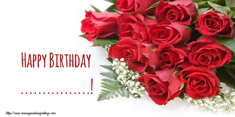 Custom Greetings Cards for Birthday - Roses | Happy Birthday ...!