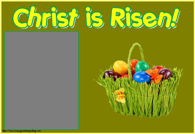 Custom Greetings Cards for Easter - Christ is Risen! - Photo Frame