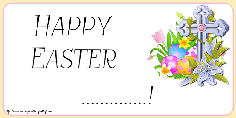 Custom Greetings Cards for Easter - Cross | Happy Easter ...!
