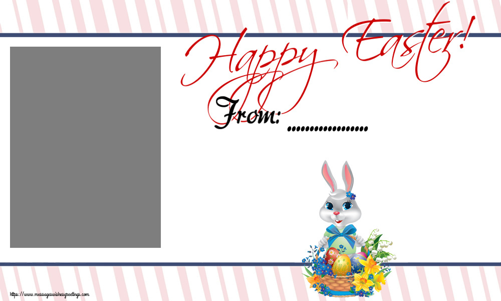 Custom Greetings Cards for Easter - Happy Easter! From: ... - Create with your facebook profile photo