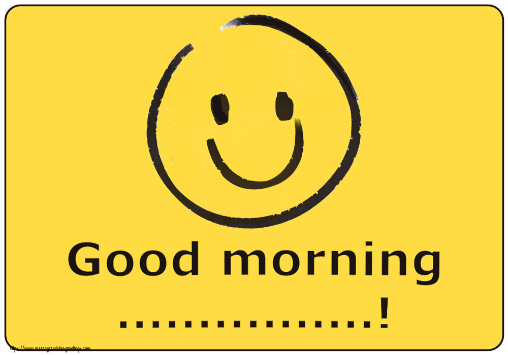 Custom Greetings Cards for Good morning - Emoji | Good morning ...!