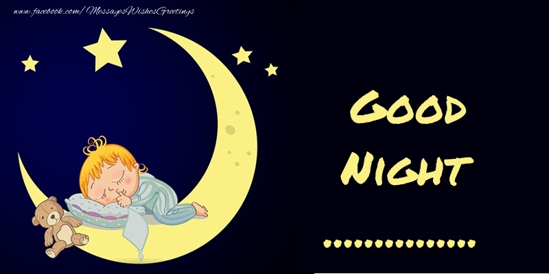Custom Greetings Cards for Good night - Good Night ...