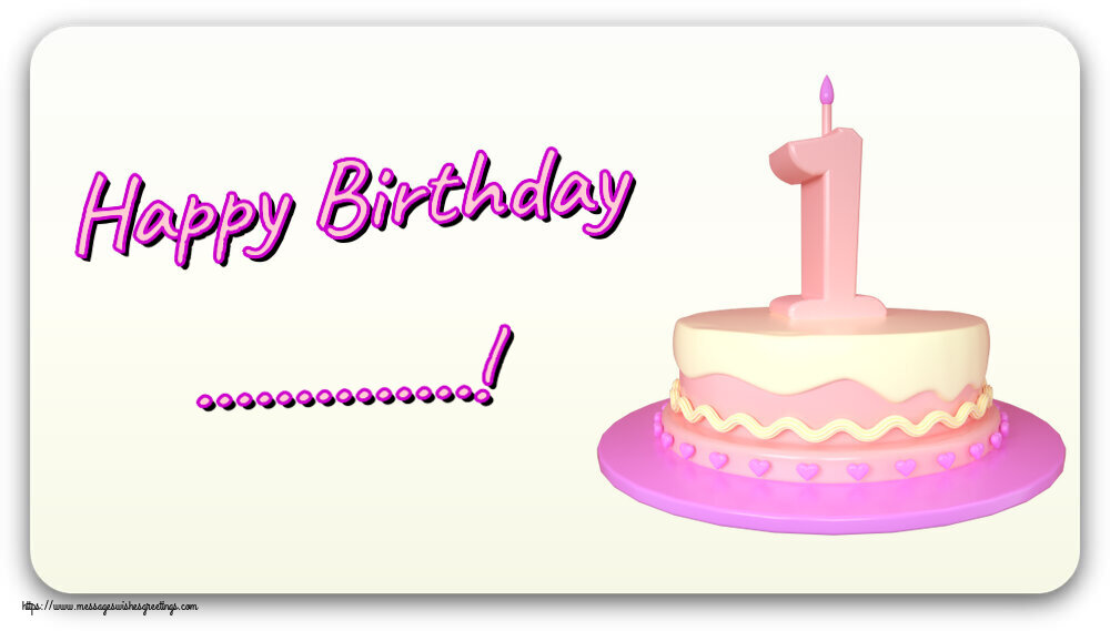 Custom Greetings Cards for kids - Happy Birthday ...! ~ Cake 1 year