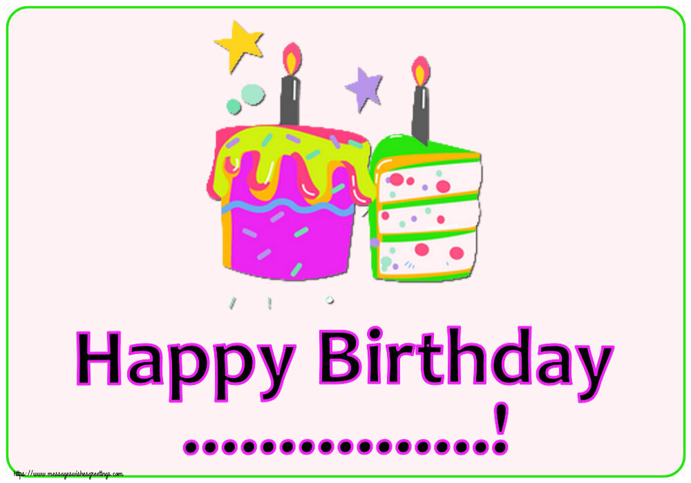Custom Greetings Cards for kids - Cake | Happy Birthday ...!