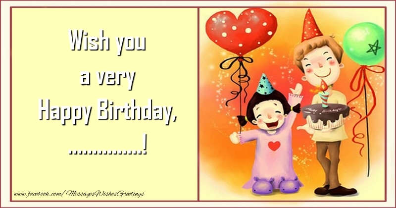 Custom Greetings Cards for kids - Wish you a very Happy Birthday, ...