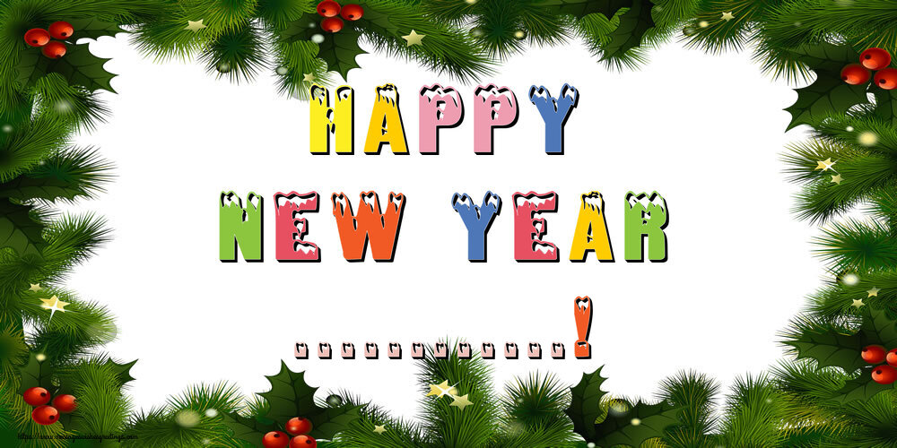 Custom Greetings Cards for New Year - Christmas Decoration | Happy New Year ...!
