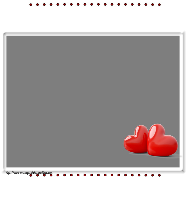 Custom Greetings Cards for Valentine's Day - ... ... - Photo Frame