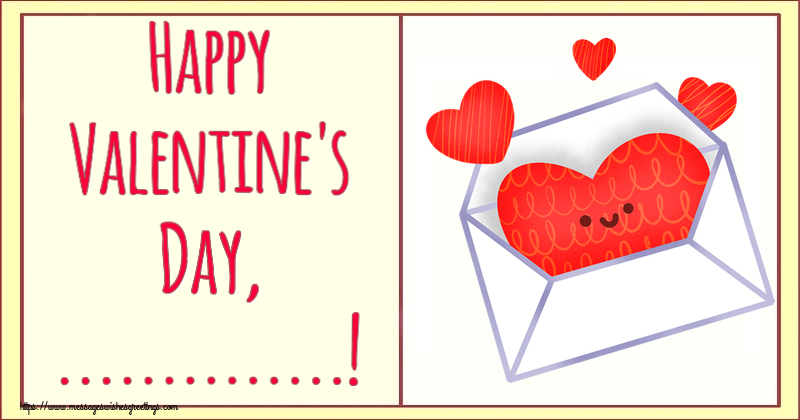 Custom Greetings Cards for Valentine's Day - Happy Valentine's Day, ...!