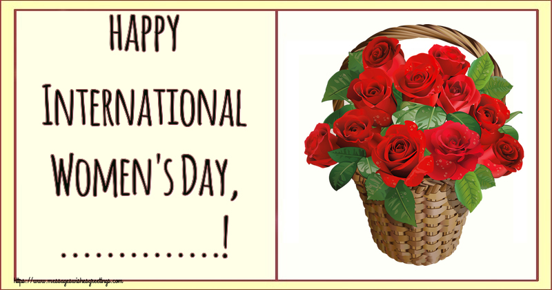 Custom Greetings Cards for Women's Day - Flowers | happy International Women's Day, ...!