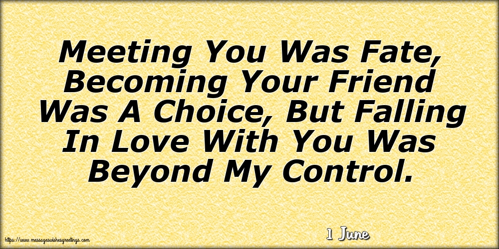 Greetings Cards of 1 June - 1 June - Meeting You Was Fate