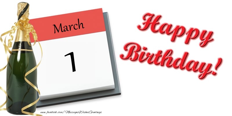 Greetings Cards of 1 March - Happy birthday March 1