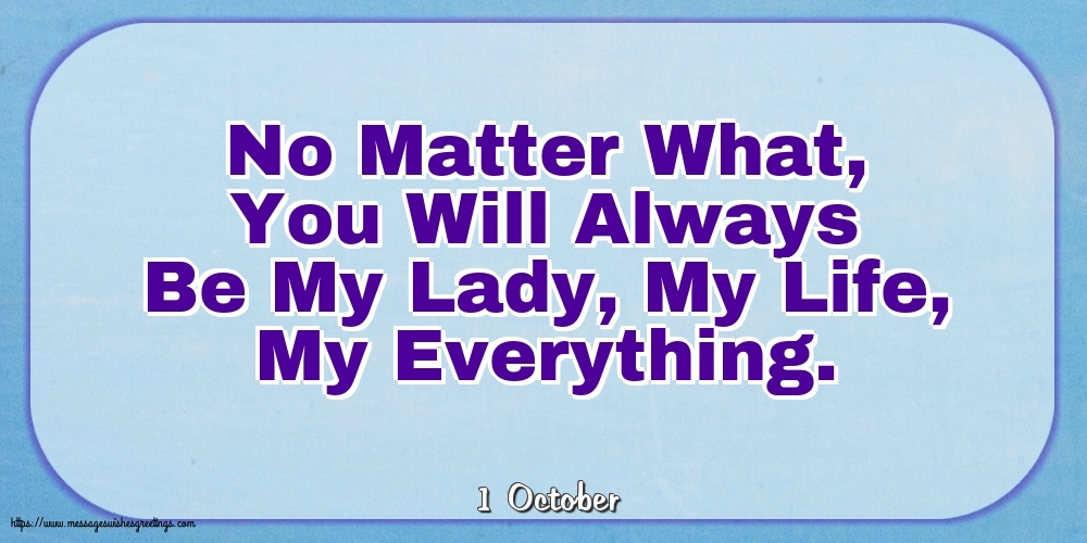 1 October - No Matter What