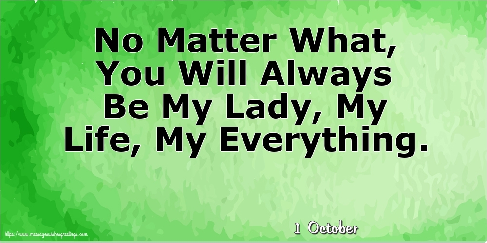 1 October - No Matter What