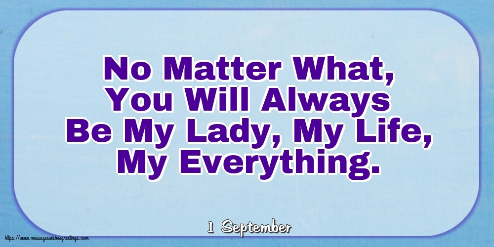 1 September - No Matter What