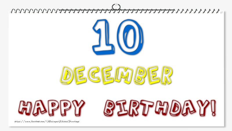 Greetings Cards of 10 December - 10 December - Happy Birthday!