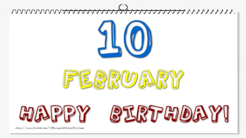 Greetings Cards of 10 February - 10 February - Happy Birthday!