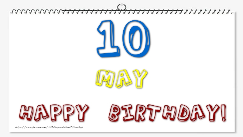 Greetings Cards of 10 May - 10 May - Happy Birthday!