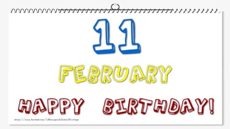 Greetings Cards of 11 February - 11 February - Happy Birthday!