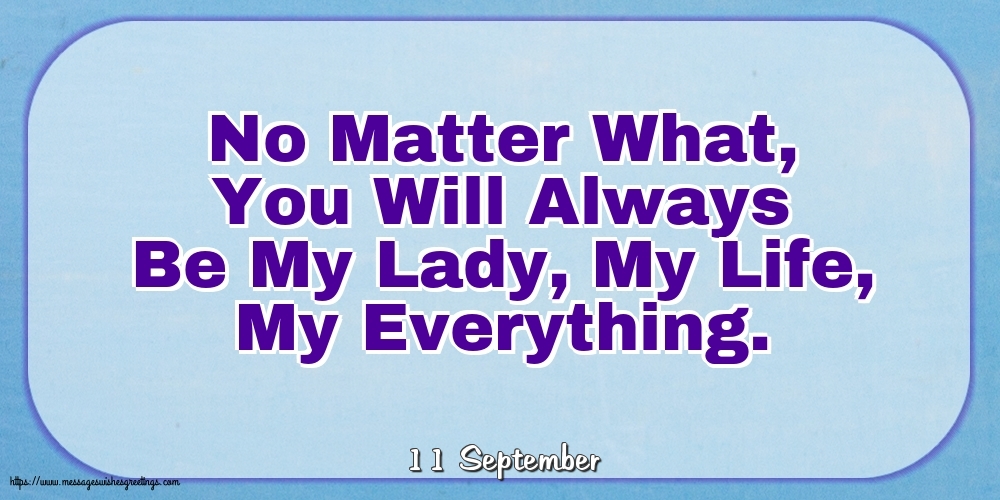 11 September - No Matter What