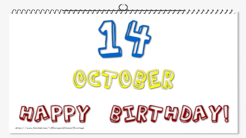 Greetings Cards of 14 October - 14 October - Happy Birthday!