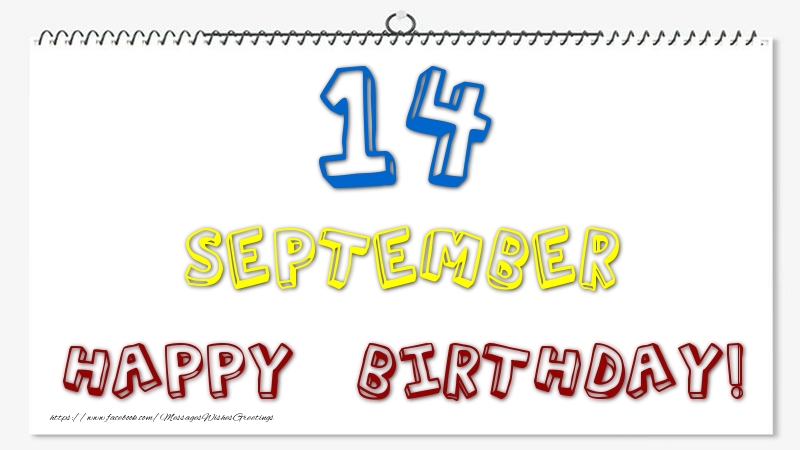 Greetings Cards of 14 September - 14 September - Happy Birthday!