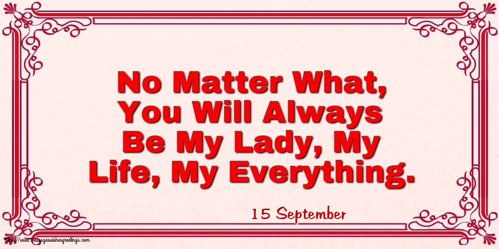 15 September - No Matter What