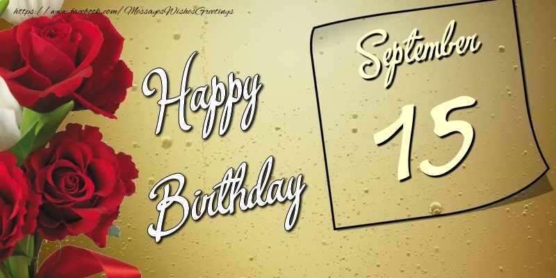 Greetings Cards of 15 September - Happy birthday 15 September