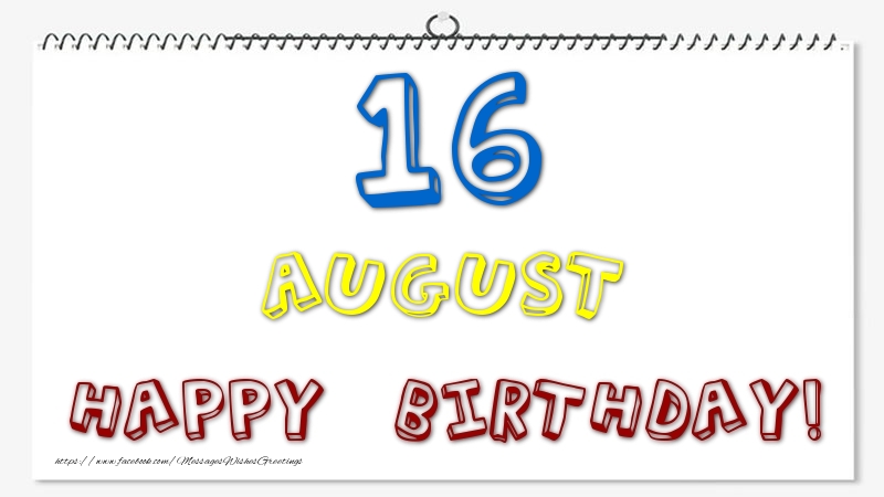 Greetings Cards of 16 August - 16 August - Happy Birthday!