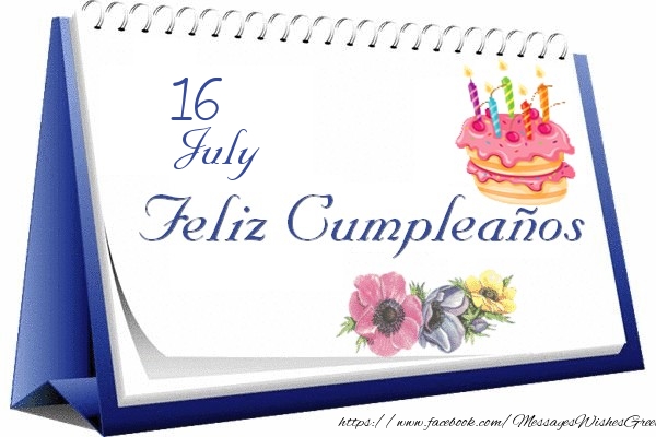Greetings Cards of 16 July - 16 July Happy birthday