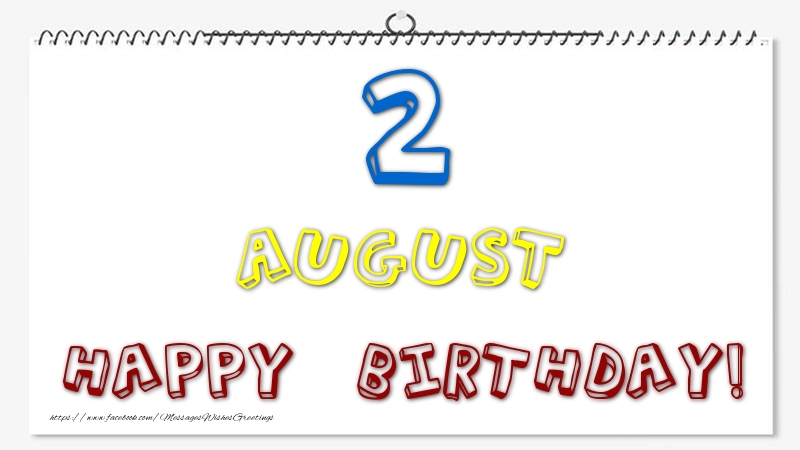 Greetings Cards of 2 August - 2 August - Happy Birthday!
