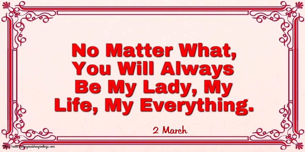 2 March - No Matter What