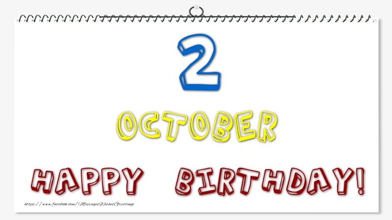 Greetings Cards of 2 October - 2 October - Happy Birthday!