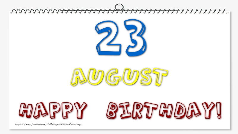 Greetings Cards of 23 August - 23 August - Happy Birthday!