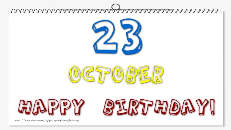 Greetings Cards of 23 October - 23 October - Happy Birthday!