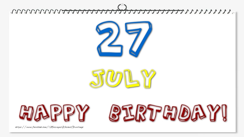 Greetings Cards of 27 July - 27 July - Happy Birthday!