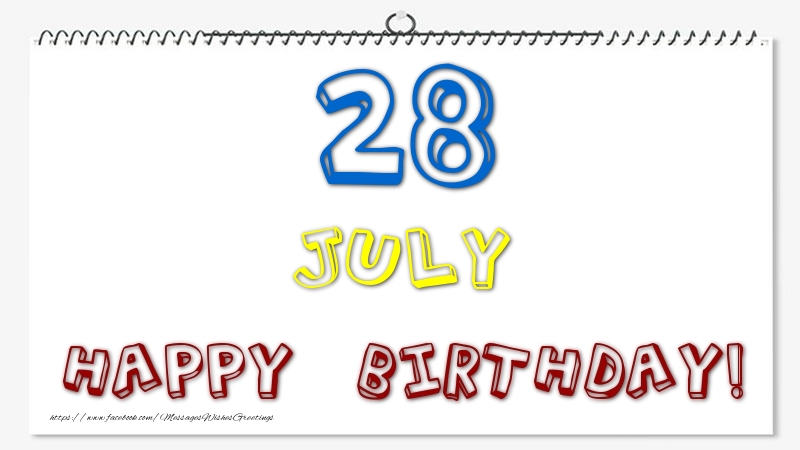 Greetings Cards of 28 July - 28 July - Happy Birthday!