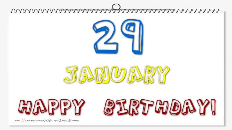 Greetings Cards of 29 January - 29 January - Happy Birthday!
