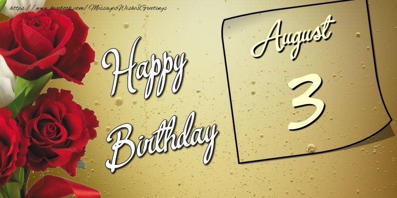 Greetings Cards of 3 August - Happy birthday 3 August