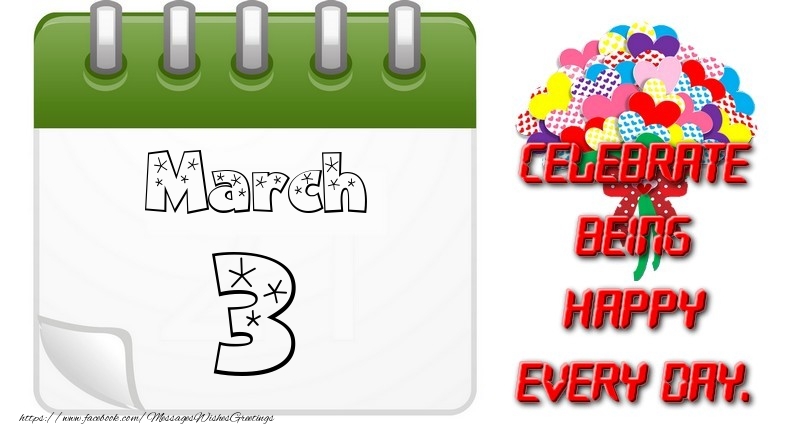 Greetings Cards of 3 March - March 3Celebrate being Happy every day.