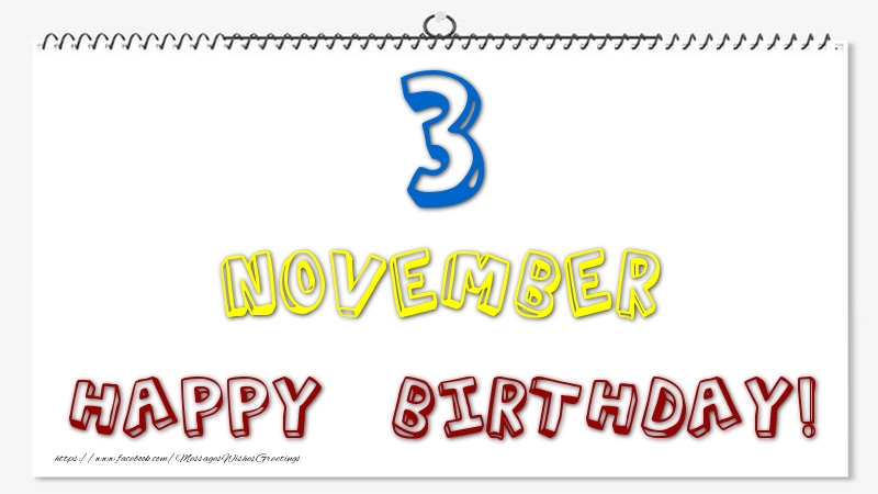 Greetings Cards of 3 November - 3 November - Happy Birthday!