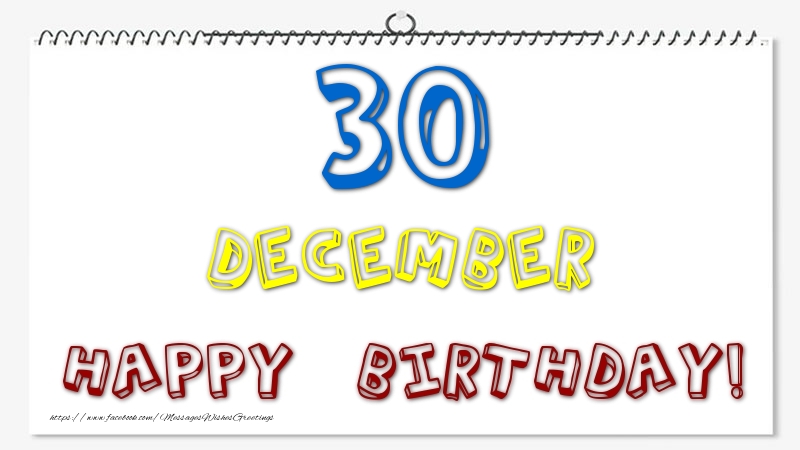 Greetings Cards of 30 December - 30 December - Happy Birthday!