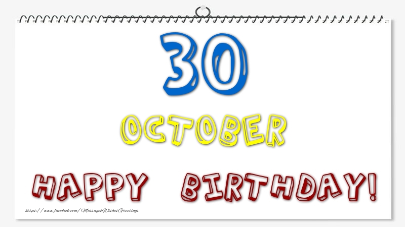 30 October - Happy Birthday!