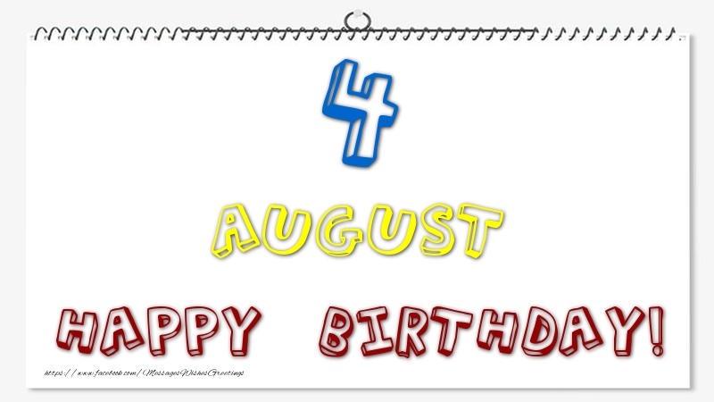 Greetings Cards of 4 August - 4 August - Happy Birthday!