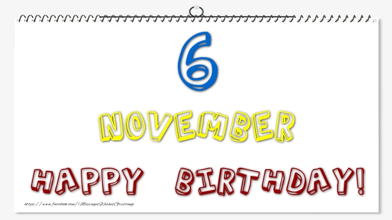 Greetings Cards of 6 November - 6 November - Happy Birthday!