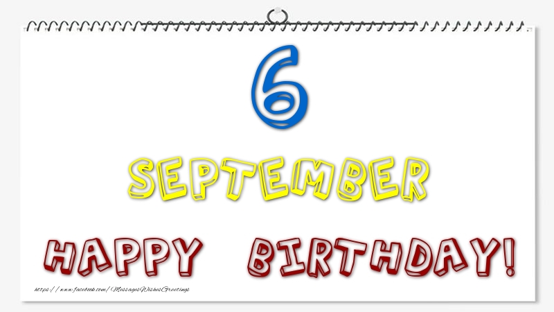 Greetings Cards of 6 September - 6 September - Happy Birthday!